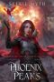 [Beneath the Dragoneye Moons 12] • The Phoenix Peaks